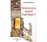 Qu'est-Ce Qu'un Apprenti Franc-Maçon ?