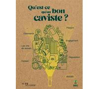 Qu'est-ce qu'un bon caviste ? Lumière sur le métier de caviste - Valentin Méry - Bbd Eds - broché - Guide