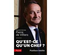 Qu'est-ce qu'un chef ? - Pierre de Villiers - Hachette Pluriel Reference - Poche - Essai