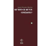 Qu'est-ce qu'un cinéaste ? Jean-Claude Biette (Auteur)
