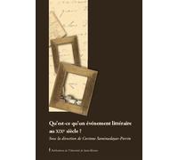 Qu'est-ce qu'un événement littéraire ? - Corinne Saminadayar-Perrin - Publ.de St-Etienne - broché - Essai