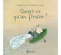 Qu'est-ce qu'un fleuve ?