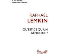 Qu'est-ce qu'un génocide ? Raphael Lemkin (Auteur), Jean-Louis Panné (Préface), Alain Spiess (Traduction)