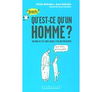 Qu'est-ce qu'un homme ? Dialogue de Léo, chien sagace, et de son philosophe - Chouette Penser!