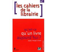 Qu'est-ce qu'un livre aujourd'hui ?