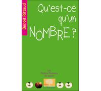 Qu'est-ce qu'un nombre ? Nouvelle édition - Benoît Rittaud - Le Pommier - Poche - Essai