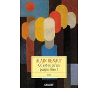 Qu'est-ce-qu'un peuple libre?
