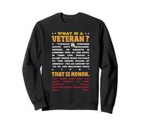 Qu'est-ce qu'un vétéran Qui est Honneur Sweatshirt
