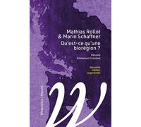 Qu'est-ce qu'une biorégion ? - Mathias Rollot - Wildproject - broché - Essai