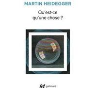 Qu'est-ce qu'une chose ? Martin Heidegger (Auteur), Jean Reboul (Traduction), Jacques Taminiaux (Traduction)