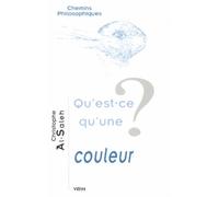 Qu'est-Ce Qu'une Couleur ?