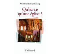 Alain Erlande-Brandenburg – Qu'est-ce qu'une église ? – Guide – broché