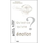 Qu'est-ce qu'une émotion?
