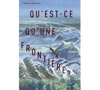 Qu'est-Ce Qu'une Frontière ?
