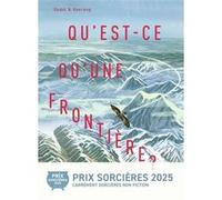 Qu'est-ce qu'une frontière ? Gudol (Auteur), Sungyup LEE (Traduction), Haerang (Illustration)