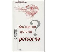 Qu'est-ce qu'une personne ?