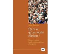Qu'est-ce qu'une societé ethnique ?