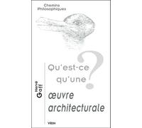 Qu'est-ce qu'une oeuvre architecturale?