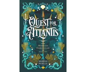 Quest for Atlantis: A Forbidden Love, Enemies to Lovers Fantasy Romance Retelling