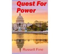 Quest For Power - Russell Mark Fine - Amazon Digital Services LLC KDP - Livre en Anglais Russell Mark FineRussell Mark Fine (Auteur)