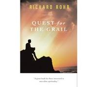 Quest for the Grail by Richard Rohr Richard Rohr (Auteur)