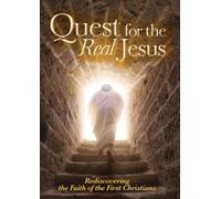 Quest for The Real Jesus