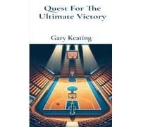 Quest For The Ultimate Victory: One Lasting Tribute: Special Edition