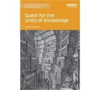 Quest for the Unity of Knowledge by David Lowenthal Inconnu (Auteur)