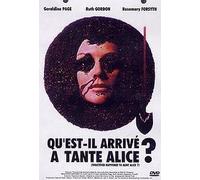 Qu'est-Il Arrivé A Tante Alice?