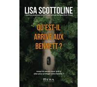 Qu'est-il arrivé aux Bennett ? - Lisa Scottoline - Mera Editions - broché - Roman