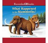 Qu'est-il arrivé aux mammouths : Et d'autres explorations de la Science en Action [Import]