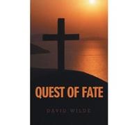 Quest of Fate Wilde, David (Auteur)