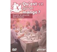 Qu'est qu'on mange ? Qualité et sécurité des aliments