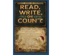 Q'uest venu en Premier: Read, Write or Count?: Premiers Principes : Enquêtes de poche