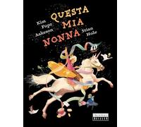 Questa mia nonna