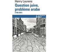 Question juive, problème arabe