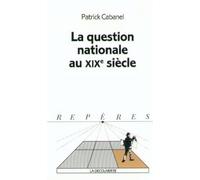 Question nationale au xixe siecle