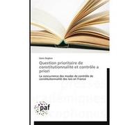 Question prioritaire de constitutionnalité et contrôle a priori DEGBOE-D (Auteur)
