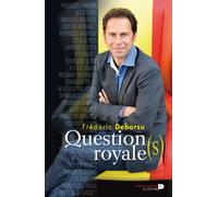 Question(S) Royale(S)