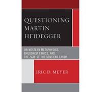 Questioning Martin Heidegger - [Version Originale] Eric D Meyer (Auteur)
