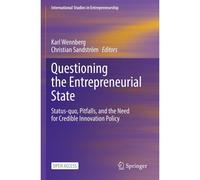 Questioning The Entrepreneurial State
