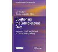 Questioning The Entrepreneurial State
