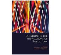 Questioning The Foundations Of Public Law