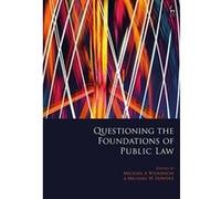 Questioning the Foundations of Public Law - [Version Originale] Inconnu (Auteur)