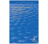Questioning The Universality Of Human Rights: African Charter On Human And People's Rights In Botswana, Malawi And Mozambique (Routledge Revivals)
