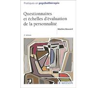 Questionnaires Et Echelles D'Evaluation De La Personnalite. 2eme Edition