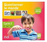 Questionner le monde - Clé USB cycle 2 - 2019 Didier Lores (Auteur), Le Meur Claire (Auteur)