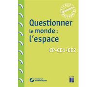 Questionner le monde - L'espace CP-CE1-CE2 + télécchargement Livre avec 1 CD-Rom - Françoise Bellanger - Retz Eds - Livre CD-ROM - Guide CD