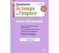 Questionner Le Temps Et L'espace Ce1 Odyssée - Guide Pédagogique