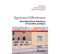 Questionner l'effondrement Reconfigurations théoriques et nouvelles pratiques - Paul Cary - Presses Universitaires Du Septen-Trion - broché - Essai